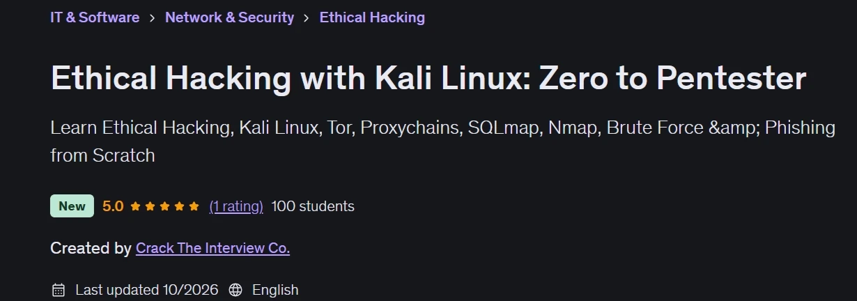 Ethical Hacking with Kali Linux: Zero to Pentester