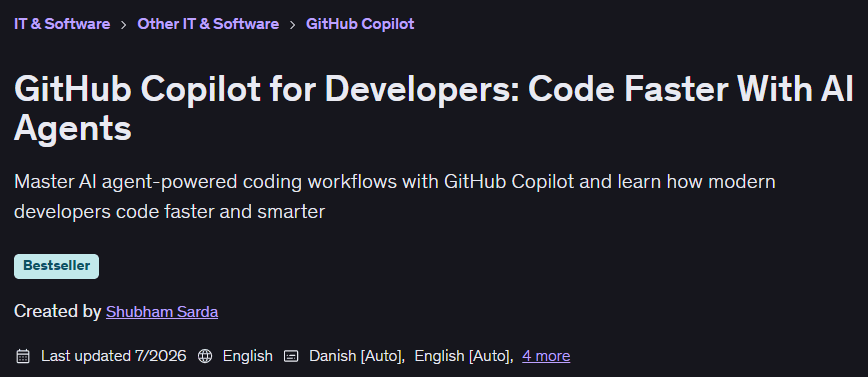 GitHub Copilot for Developers: Code Faster With AI Agents