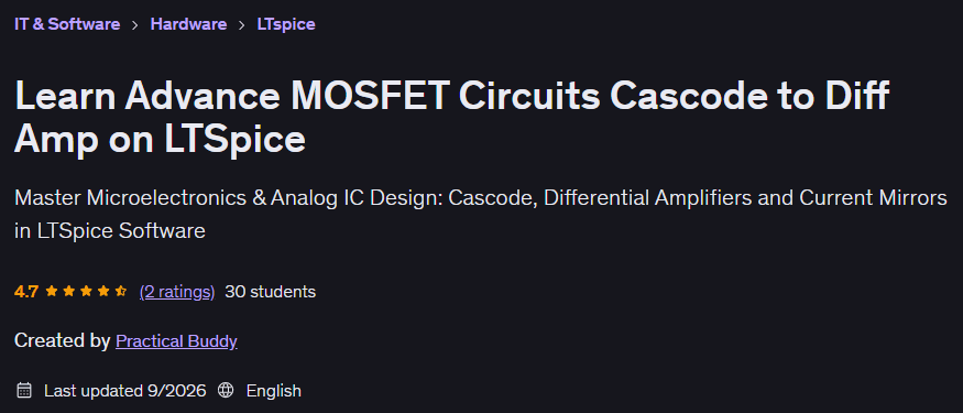 Learn Advance MOSFET Circuits Cascode to Diff Amp on LTSpice