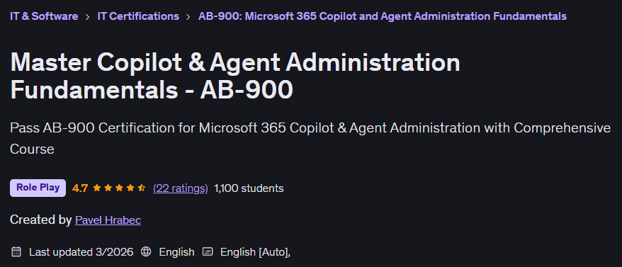 Master Copilot & Agent Administration Fundamentals - AB-900