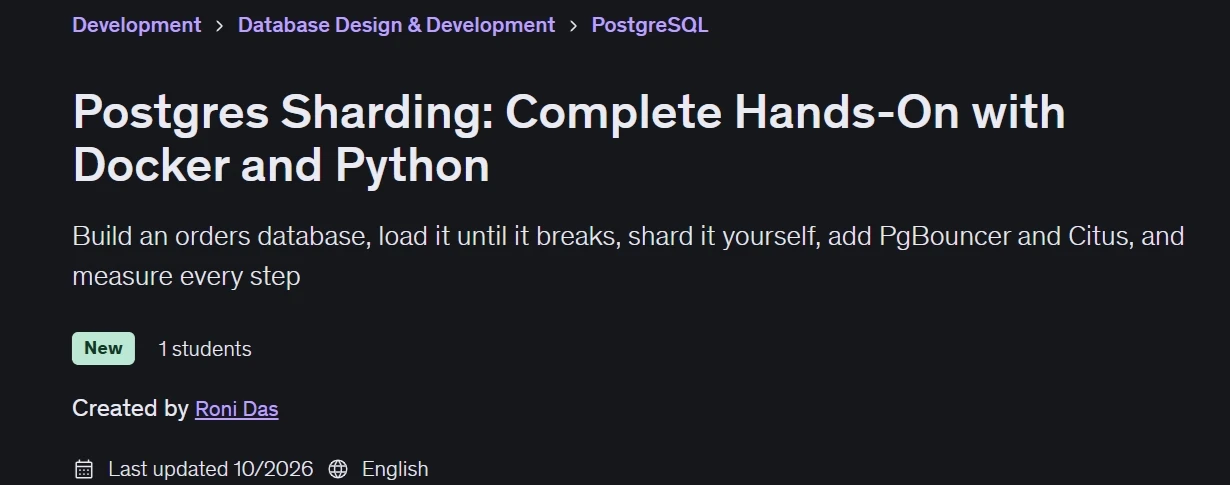 Postgres Sharding: Complete Hands-On with Docker and Python
