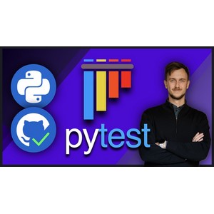 Pytest Course: Python Test Automation & GitHub Actions CI/CD