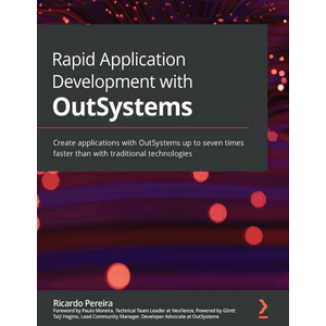 Rapid Application Development with OutSystems