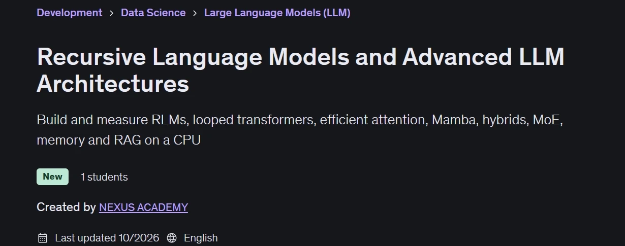 Recursive Language Models and Advanced LLM Architectures