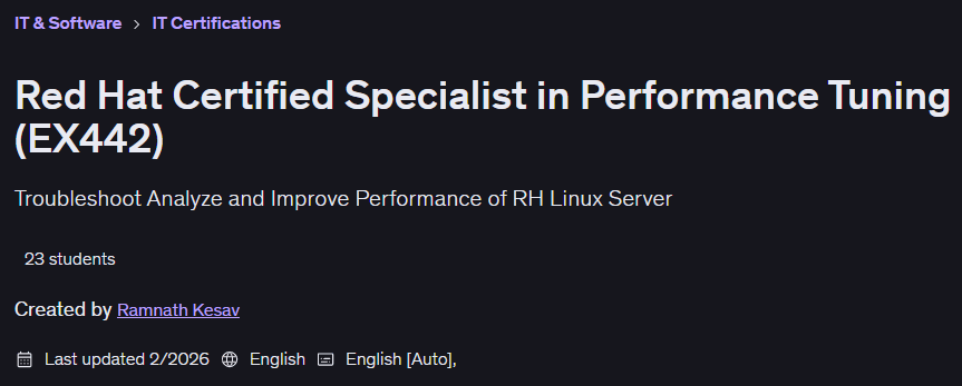 Red Hat Certified Specialist in Performance Tuning (EX442)