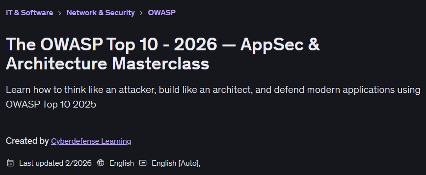 The OWASP Top 10 - 2026 — AppSec & Architecture Masterclass