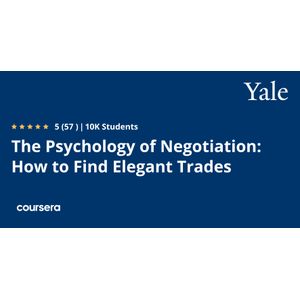 The Psychology of Negotiation_ How to Find Elegant Trades
