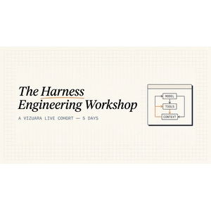 The World's First Harness Engineering Workshop by Vizuara