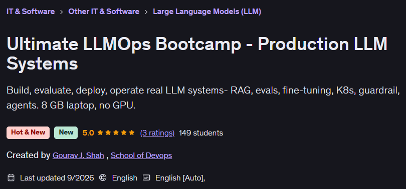 Ultimate LLMOps Bootcamp - Production LLM Systems